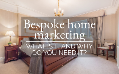 Bespoke Home Marketing — What Is It and Why Do You Need It?